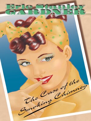 cover image of The Case of the Smoking Chimney